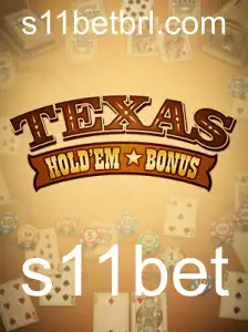 Descubra o Mundo do Texas Hold'em Bonus no S11Bet